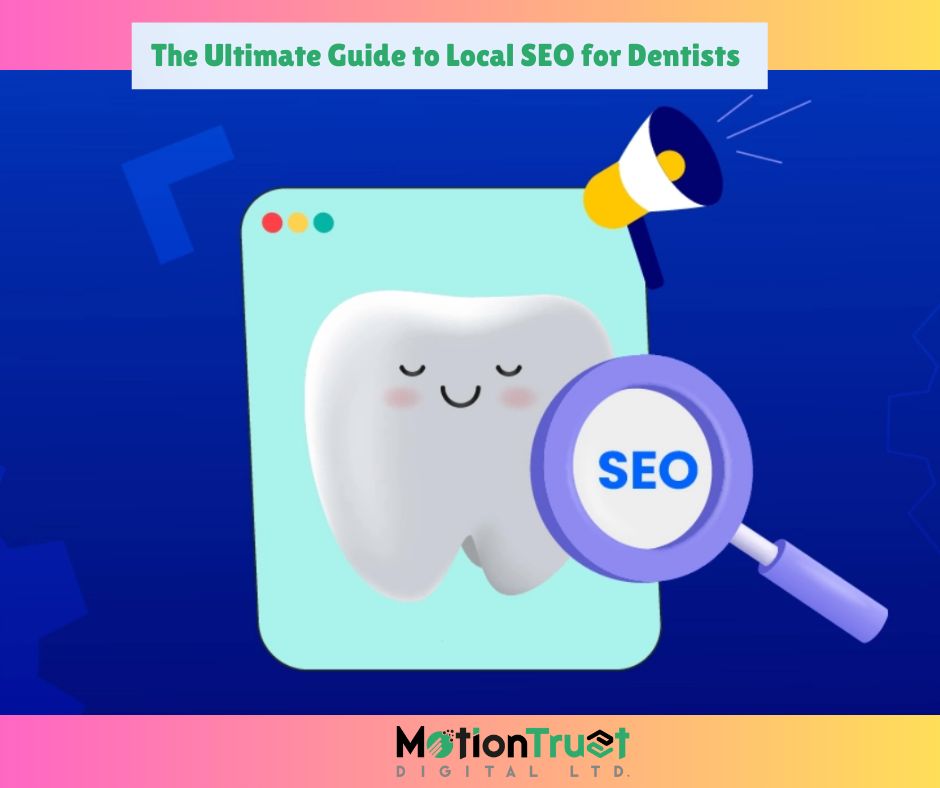 Local SEO for Dentists