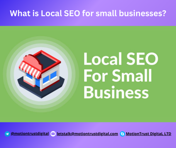 What is Local SEO for small businesses