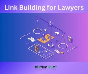 Link Building for Lawyers