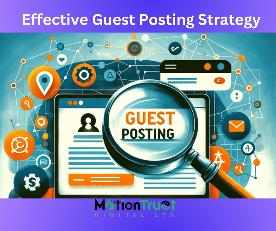 Effective Guest Posting Strategy 