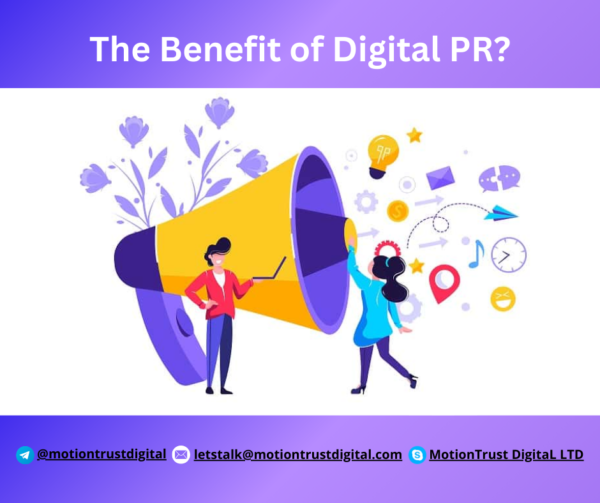 Benefit of Digital PR