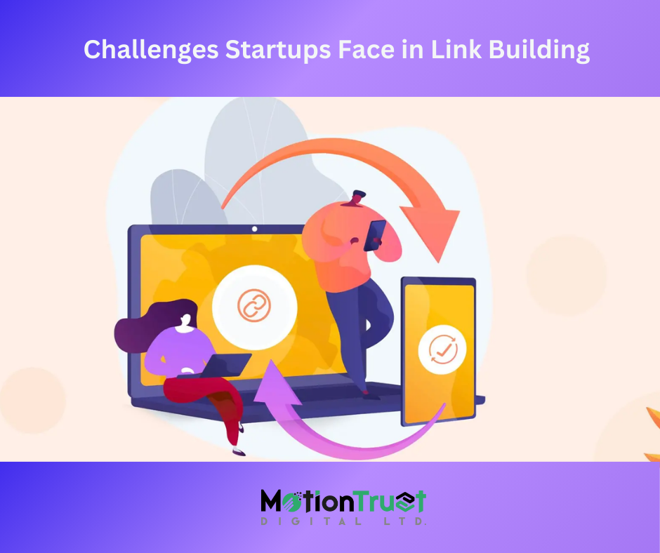 Challenges Startups Face in Link Building